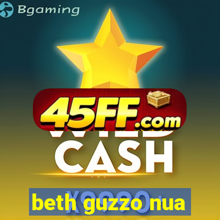 beth guzzo nua
